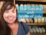 Tour Tuscany with Walks of Italy
