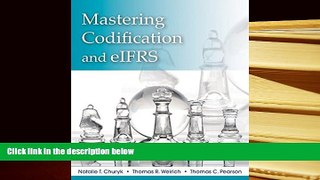 Popular Book  Mastering Codification and eIFRS: A Casebook Approach  For Full
