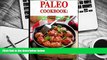 PDF [DOWNLOAD] Paleo Cookbook: Easy Paleo Diet Beef Recipes for Busy People on a Budget: