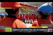 La Libertad: Odebrecht exige adenda para concluir Chavimochic