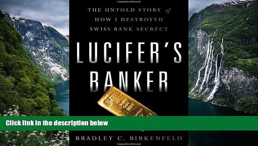 Popular Book Lucifer s Banker: The Untold Story of How I ...