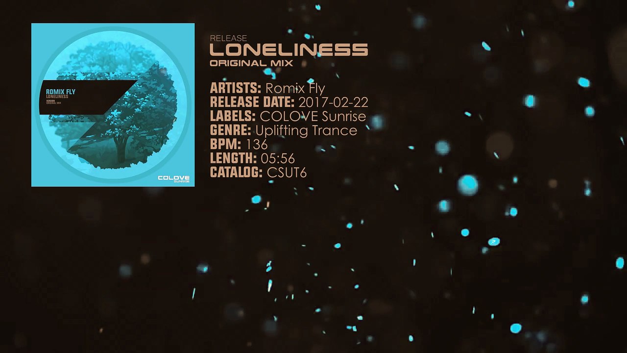 Romix Fly - Loneliness (Original Mix)