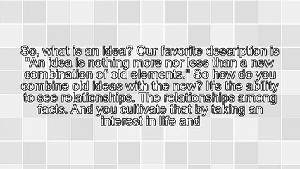 7 Steps to Creating New Ideas