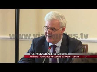 Hapja e dosjeve të sigurimit - News, Lajme - Vizion Plus