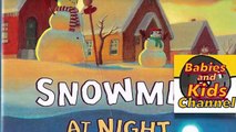 Muñecos de nieve en la Noche por Caralyn Buehner Cuentos para los niños los Niños Libros para Leer en voz alta