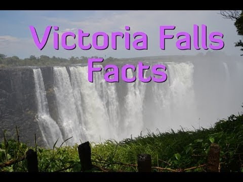 Victoria Falls Facts