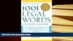 PDF [FREE] DOWNLOAD  1001 Legal Words You Need to Know (1001 Words You Need to Know) READ ONLINE
