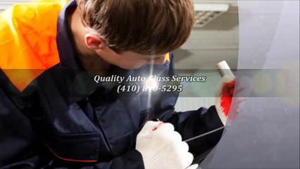 Quality Auto Glass Services - (410) 870-5295