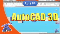Curso de AutoCAD 3D - Aula 04 - Ferramentas de Modelagem Parte 1  - Autocriativo