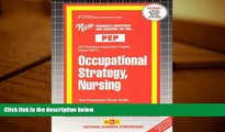 Popular Book  OCCUPATIONAL STRATEGY, NURSING (NURSING CONCEPTS: FOUNDATIONS OF PROFESSIONAL