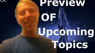 Preview Of Upcoming Topics