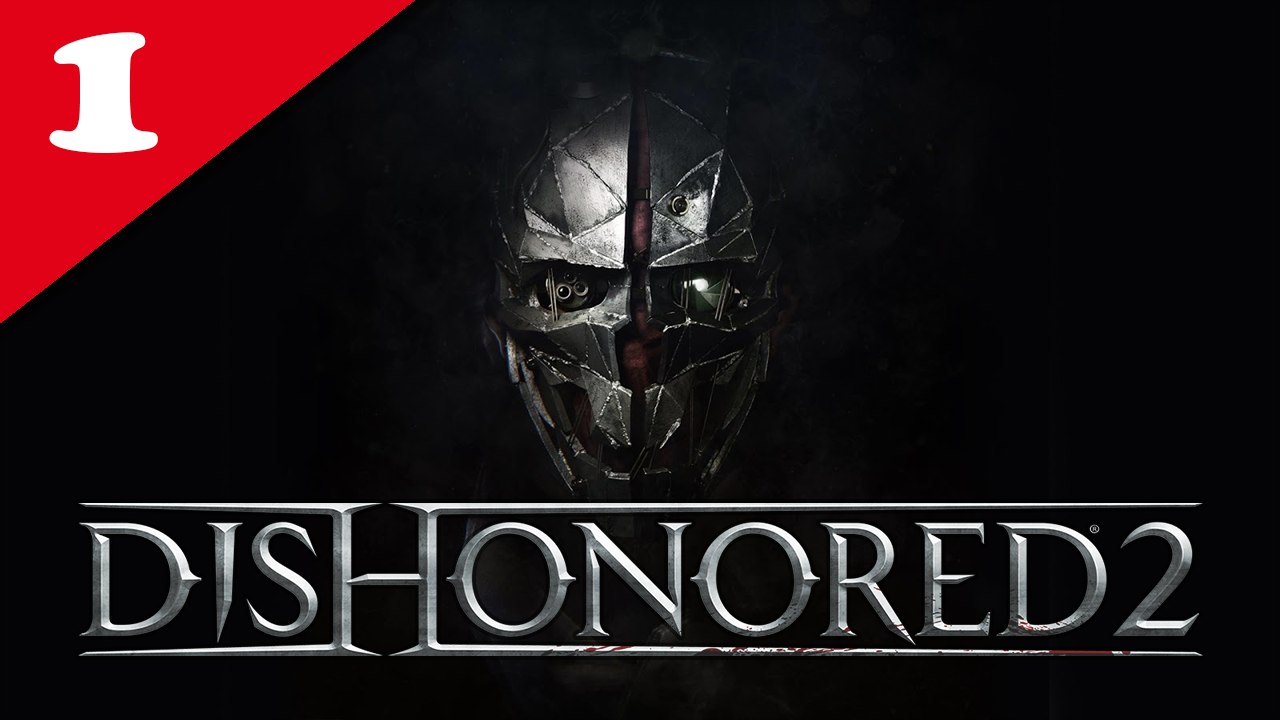Dishonored 2 - 01/ Longue journée à Dunwall - Corvo, NLG, No Powers & Very Hard
