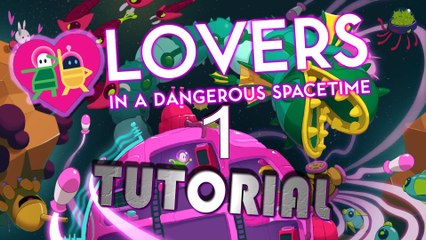 Lovers in a Dangerous Spacetime - TUTORIAL