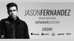 Jason Fernandez - Salamat Paalam (Official Song Preview)