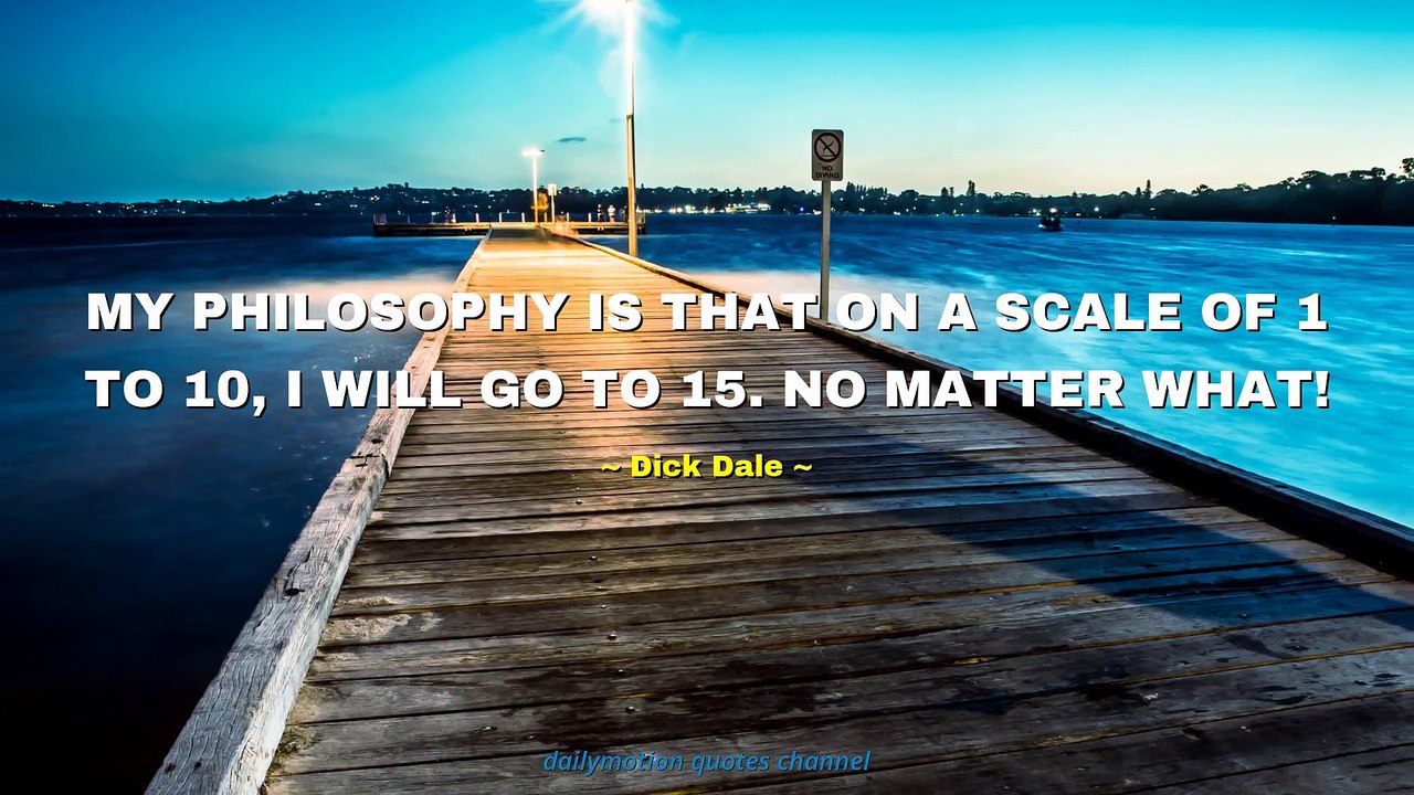 Dick Dale Quotes #4