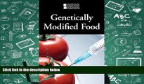 PDF [Download] Genetically Modified Foods (Introducing Issues with Opposing Viewpoints) Read Online