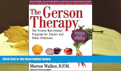 Kindle eBooks  The Gerson Therapy: The Proven Nutritional Program for Cancer and Other Illnesses