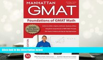 Best Ebook  Foundations of GMAT Math, 5th Edition (Manhattan GMAT Preparation Guide: Foundations