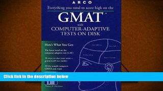 Popular Book  Gmat Cat: Everything You Need to Score High on the Computer-Adaptive Test (Serial)