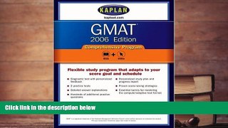 Popular Book  Kaplan GMAT 2006, Comprehensive Program  For Trial