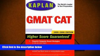Popular Book  KAPLAN GMAT CAT 1999-2000 (Annual)  For Trial