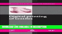 DOWNLOAD EBOOK Digital Printing of Textiles (Woodhead Publishing Series in Textiles) For Free