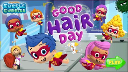 Bubble Guppies Good Hair Day - Nick Junior Preschool Dress-Up Game For Kids
