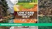 Best PDF  Low Carb High Fat Diet: Over 180+ Low Carb High Fat Meals, Dump Dinners Recipes, Quick