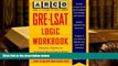 Popular Book  Gre-Lsat Logic Workbook (Gre-Lsat Logic Workbook, 2nd ed)  For Trial