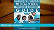 Best Ebook  The New Medical School Preparation   Admissions Guide, 2016: New   Updated For