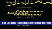 eBook Free Endogenous Economic Fluctuations: Studies in the Theory of Rational Beliefs (Studies in