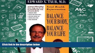 PDF [Download] Balance Your Body, Balance Your Life: Total Health Rejuvenation Read Online