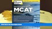 Best Ebook  The Princeton Review MCAT, 2nd Edition: Total Preparation for Your Top MCAT Score