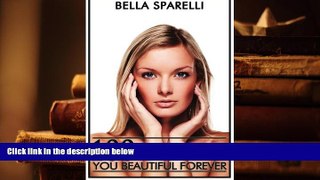 Kindle eBooks  100 Natural Beauty Tips That Will Make You Beautiful Forever: Black and White