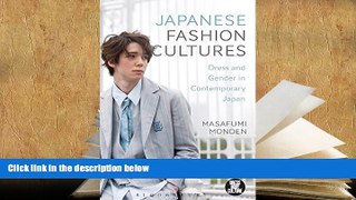 Kindle eBooks  Japanese Fashion Cultures: Dress and Gender in Contemporary Japan (Dress, Body,