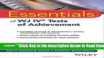 Read Essentials of WJ IV Tests of Achievement (Essentials of Psychological Assessment) Popular