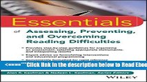 Read Essentials of Assessing, Preventing, and Overcoming Reading Difficulties (Essentials of