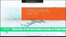 Read Alternative Investments: CAIA Level I (Wiley Finance) Best Collection