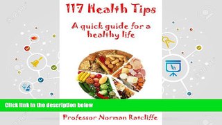 PDF [Free] Download  117 Health Tips: A quick guide for a healthy life For Ipad
