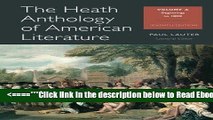 Read The Heath Anthology of American Literature: Volume A (Heath Anthology of American Literature
