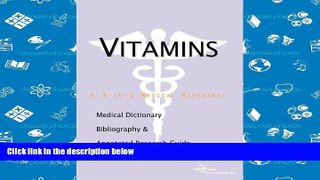 PDF [Free] Download  Vitamins - A Medical Dictionary, Bibliography, and Annotated Research Guide