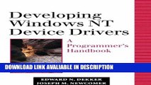 download epub Developing Windows NT Device Drivers: A Programmer s Handbook Read Online