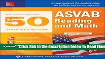 Read McGraw-Hill Education Top 50 Skills For A Top Score: ASVAB Reading and Math, Second Edition