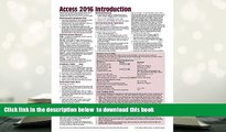 PDF [FREE] DOWNLOAD  Microsoft Access 2016 Introduction Quick Reference Guide - Windows Version