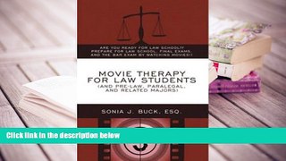 Best Ebook  Movie Therapy for Law Students (And Pre-Law, Paralegal, and Related Majors): Are You