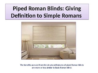 Piped Roman Blinds: Giving Definition to Simple Romans
