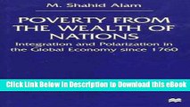 eBook Free Poverty From The Wealth of Nations: Integration and Polarization in the Global Economy