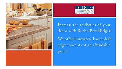Laminate Backsplash Edge - Kuehn Bevel