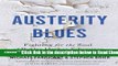 Read Austerity Blues: Fighting for the Soul of Public Higher Education Best Book