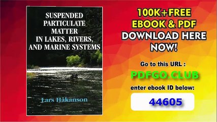 Suspended Particulate Matter in Lakes, Rivers, and Marine Systems
